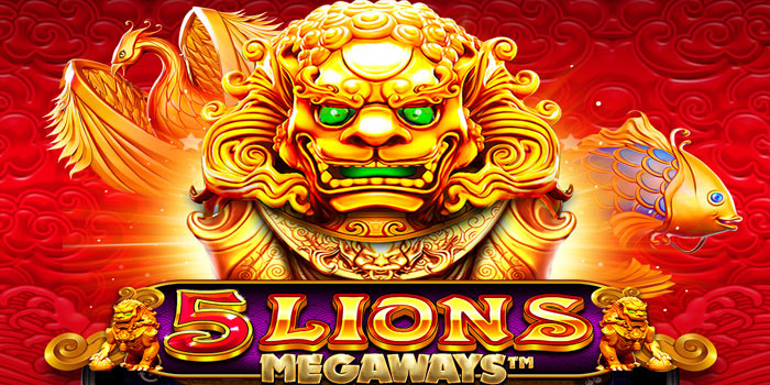 Tips Gacor Jackpot Slot 5 Lions Megaways